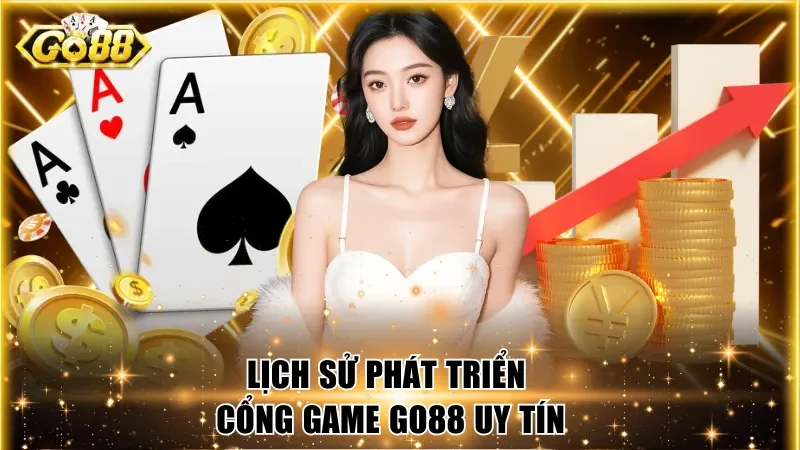 Giai đoạn phát triển Go88
